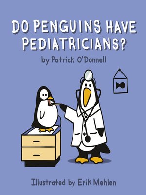 cover image of Do Penguins Have Pediatricians?